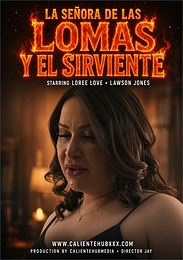 La Senora De Las Lomas Y El Sirviente